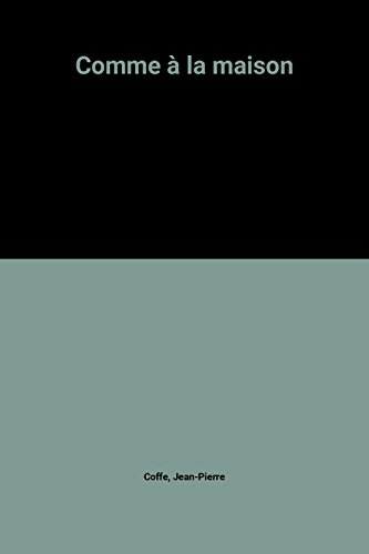 comme à la maison