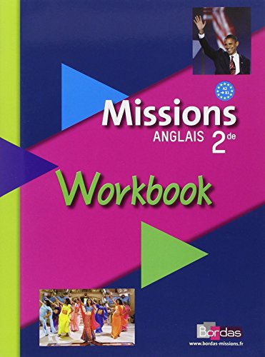 Missions anglais 2de : workbook
