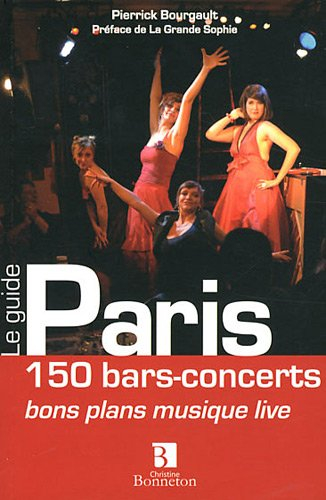 Paris, 150 bars-concerts : bons plans musique live