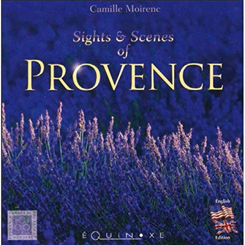 Sights and Scenes of Provence