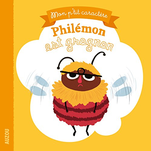 Philémon est grognon