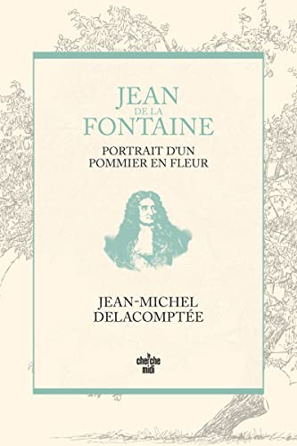 Jean de La Fontaine, portrait d'un pommier en fleurs