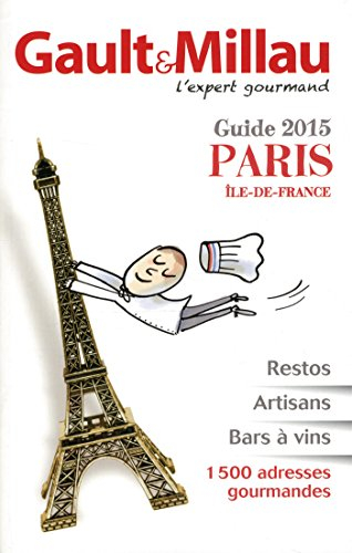 Gault & Millau, guide Paris Ile-de-France 2015