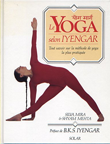 Le Yoga selon Iyengar