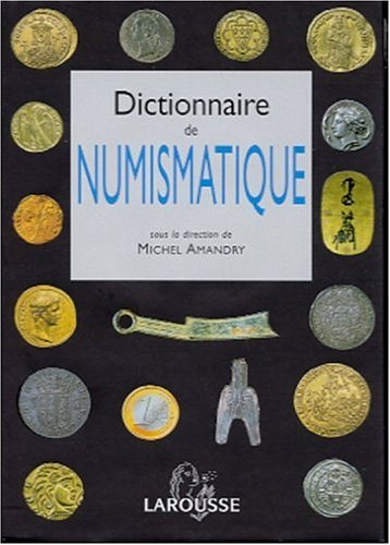 dictionnaire de numismatique