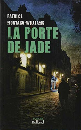 La porte de jade : roman policier