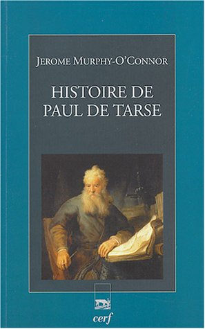 Histoire de Paul de Tarse : le voyageur du Christ