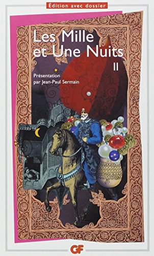 Les mille et une nuits. Vol. 2