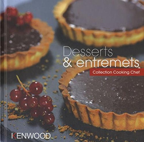 Desserts & entremets