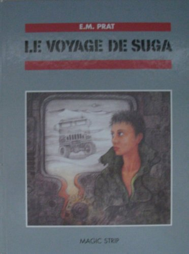 Le Voyage de Suga