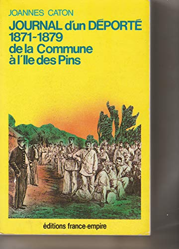 Journal d'un déporté de la Commune à l'Ile-des-Pins