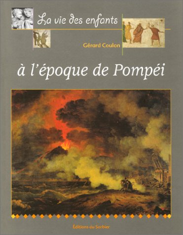 La vie des enfants à l'époque de Pompéi