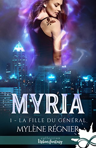 La fille du Général: Myria, T1