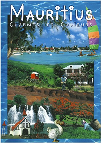 Mauritius Charmes et Couleurs