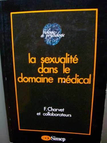 La sexualité dans le domaine médical