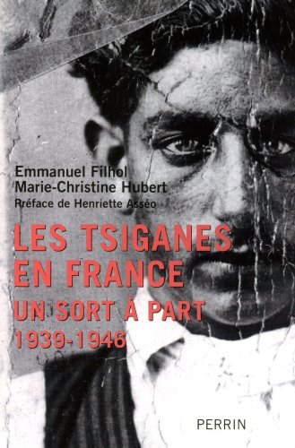 Les Tsiganes en France : un sort à part (1939-1946)