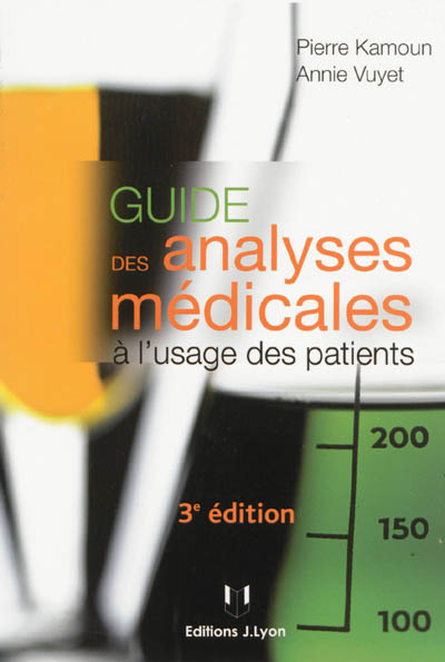 Guide des analyses médicales à l'usage des patients
