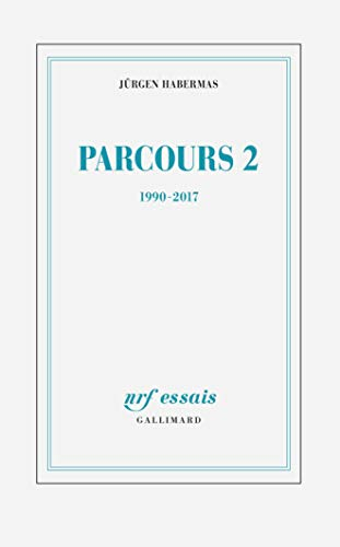 Parcours. Vol. 2. 1990-2017