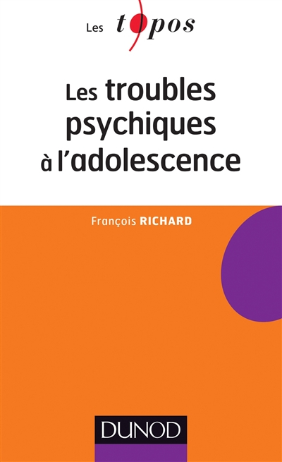 Les troubles psychiques à l'adolescence