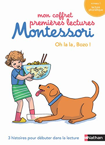 Mon coffret premières lectures Montessori : Oh la la, Bozo ! : 3 histoires pour débuter dans la lect