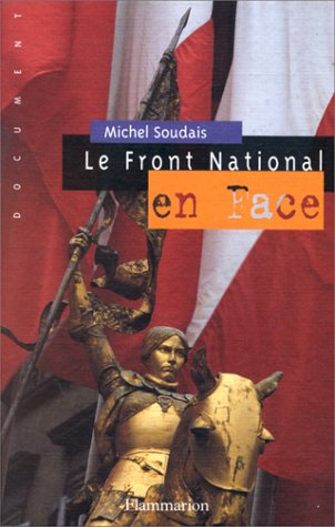 Le Front national en face - Michel Soudais