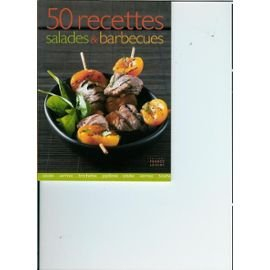 50 recettes salades et barbecue