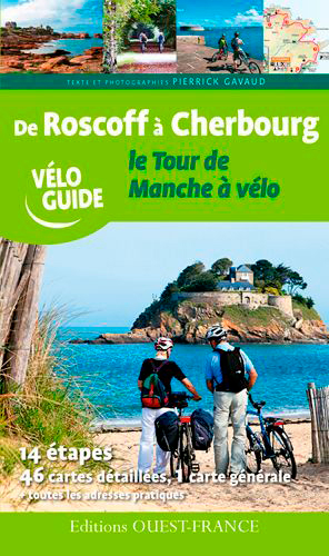 De Roscoff à Cherbourg : le tour de Manche à vélo