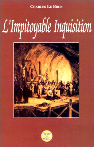 L'impitoyable Inquisition