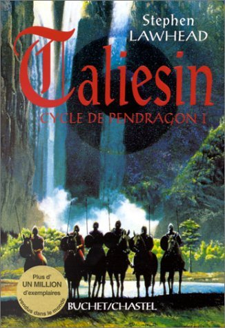 Le cycle de Pendragon. Vol. 1. Taliesin