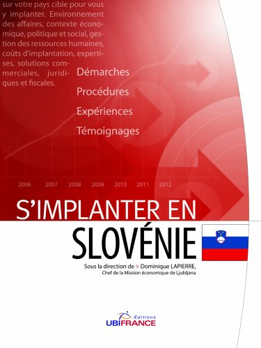 S'implanter en Slovénie : démarches, procédures, expériences, témoignages