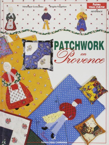 Patchwork en Provence