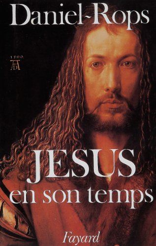 histoire sainte, tome 2 : jésus en son temps