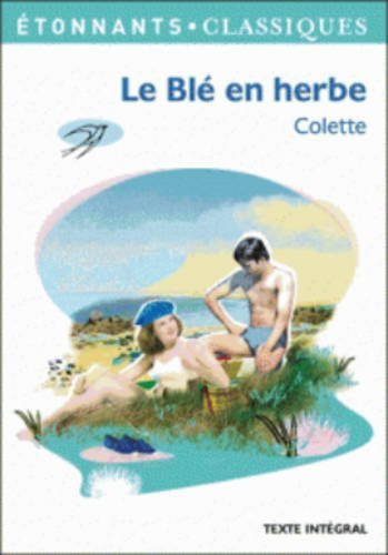 Le blé en herbe : texte intégral