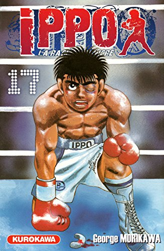 Ippo : la rage de vaincre. Vol. 17