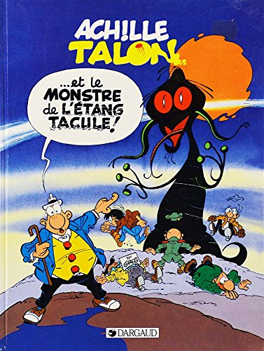 achille talon et-- le monstre de l'étang tacule