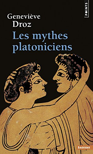 les mythes platoniciens