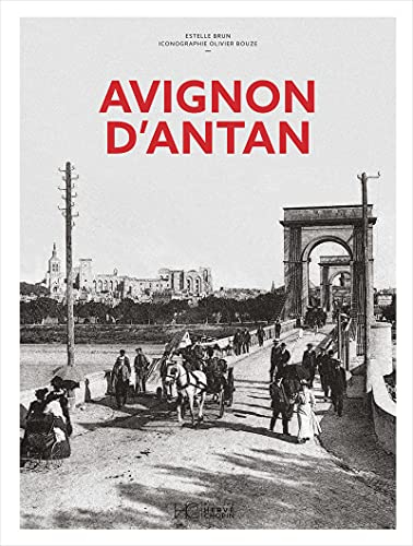Avignon d'antan