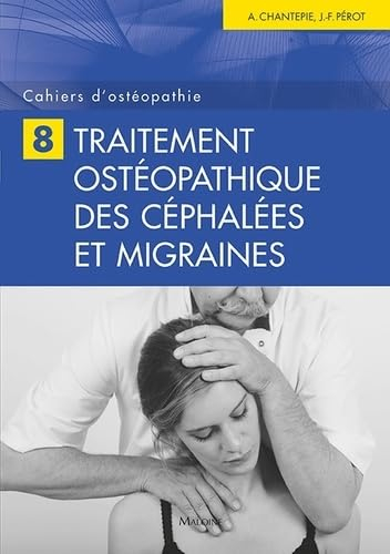 Traitement ostéopathique des céphalées et migraines