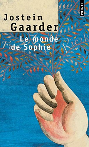 Le monde de Sophie : roman sur l'histoire de la philosophie