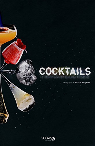 Cocktails : le grand mix des barmen français
