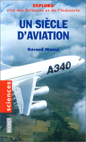 Un siècle d'aviation