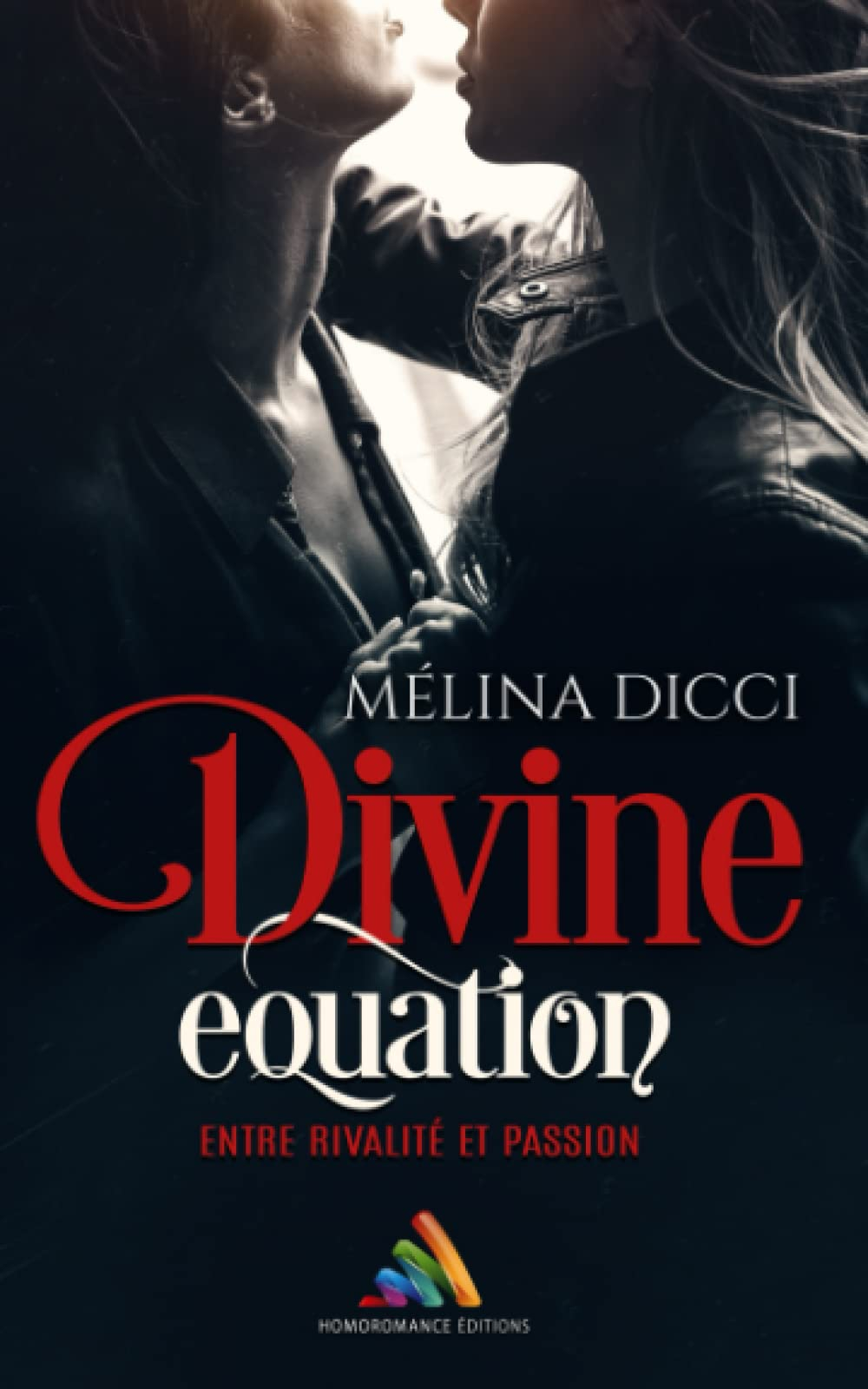 Divine équation: Livre lesbien