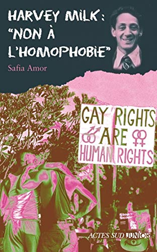 Harvey Milk : non à l'homophobie