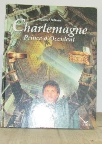 Charlemagne : prince d'Occident
