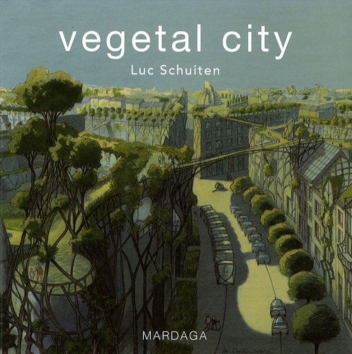 Vegetal city
