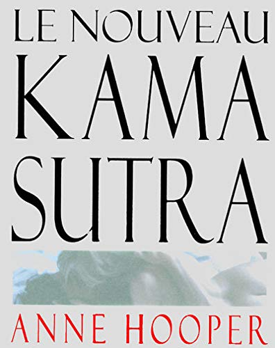 Le nouveau kama-sutra