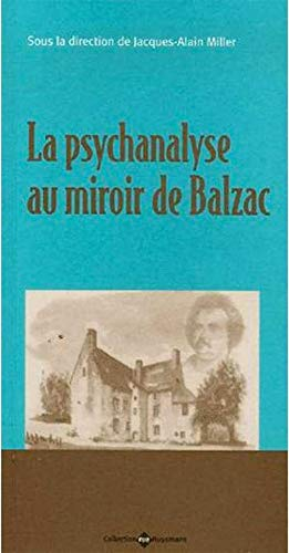 Psychanalyse au miroir de Balzac