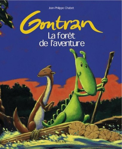 Gontran, la forêt de l'aventure