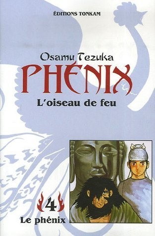 Phénix : l'oiseau de feu. Vol. 4