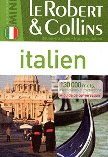 Le Robert & Collins mini italien : italien-français, français-italien : 130.000 mots, expressions et